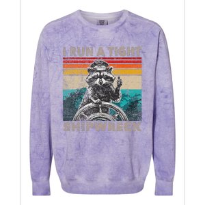 I Run A Ight Shipwreck Raccoon Captain Colorblast Crewneck Sweatshirt