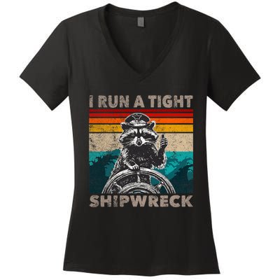 I Run A Tight Shipwreck Funny Raccoon Captain Vintage Women's V-Neck T-Shirt