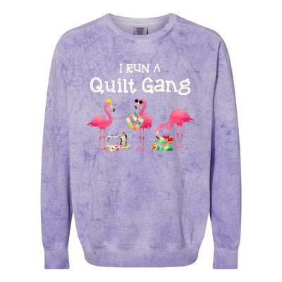 I Run A Quilt Gang Funny Quilting Colorblast Crewneck Sweatshirt