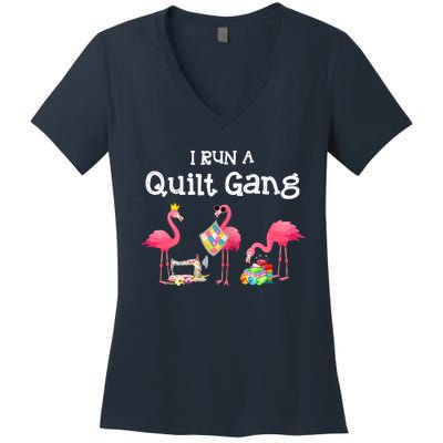 I Run A Quilt Gang Funny Quilting Women's V-Neck T-Shirt