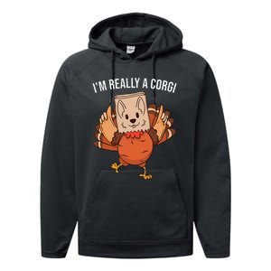 I'm Really A Corgi Thanksgiving Turkey Fake Corgi Dog Performance Fleece Hoodie