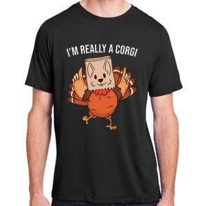 I'm Really A Corgi Thanksgiving Turkey Fake Corgi Dog Adult ChromaSoft Performance T-Shirt