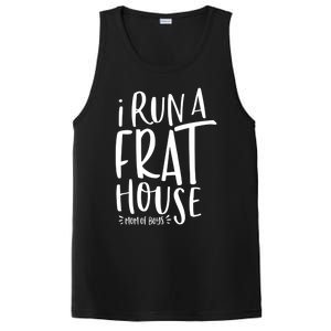 I Run A Frat House #Momof Mom Gift PosiCharge Competitor Tank