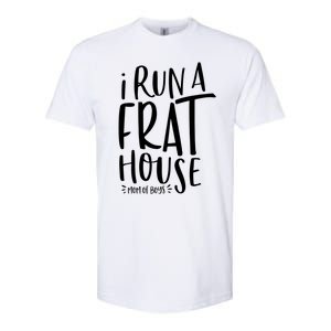 I Run A Frat House #Momof Mom Gift Softstyle CVC T-Shirt