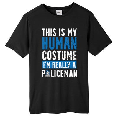 I'm Really A Policeman Police Officer Law Enforcement Gift Tall Fusion ChromaSoft Performance T-Shirt