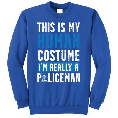 I'm Really A Policeman Police Officer Law Enforcement Gift Sweatshirt