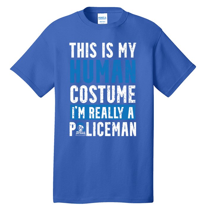 I'm Really A Policeman Police Officer Law Enforcement Gift Tall T-Shirt