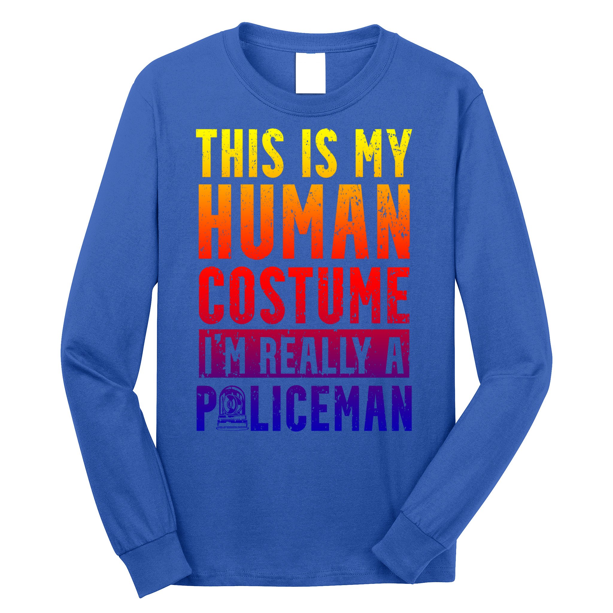 I'm Really A Policeman Police Officer Law Enforcement Gift Long Sleeve Shirt