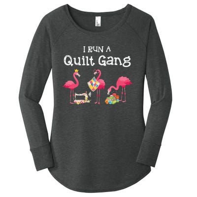 I Run A Quilt Gang Funny Quilting Women's Perfect Tri Tunic Long Sleeve Shirt