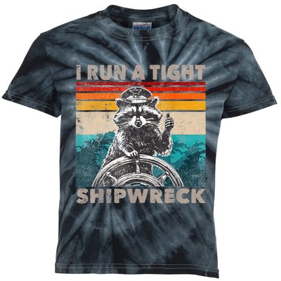 I Run A Tight Shipwreck Funny Raccoon Captain Kids Tie-Dye T-Shirt