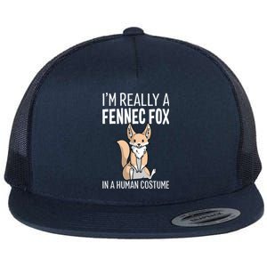 I'm Really A Fennec Fox In A Hu Costume Halloween Funny Gift Flat Bill Trucker Hat