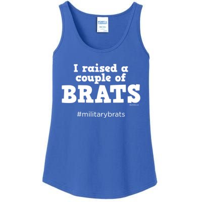 I Raised A Couple Of Brats Military Brat Gift Ladies Essential Tank