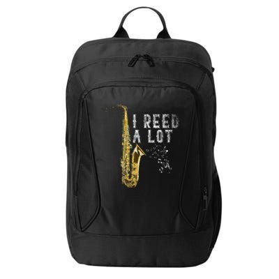 I Reed A Lot Funny Saxophonist Gift Jazz Music Saxophone City Backpack