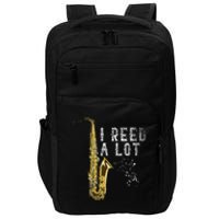 I Reed A Lot Funny Saxophonist Gift Jazz Music Saxophone Impact Tech Backpack