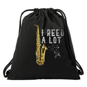 I Reed A Lot Funny Saxophonist Gift Jazz Music Saxophone Drawstring Bag