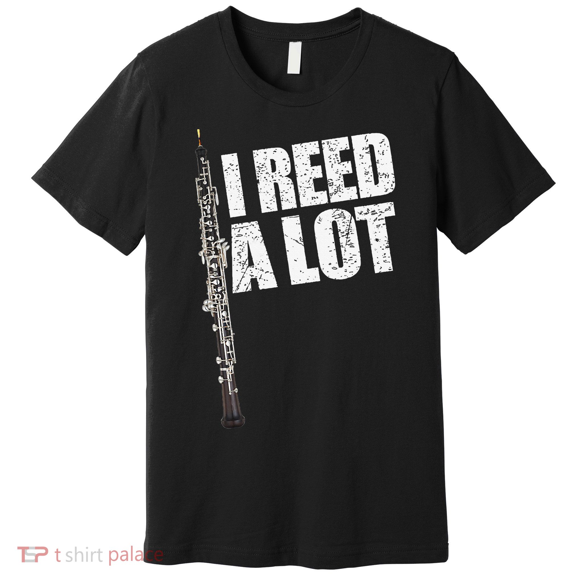 I Reed A Lot Oboe Player Funny Oboes Music Gift Premium T-Shirt