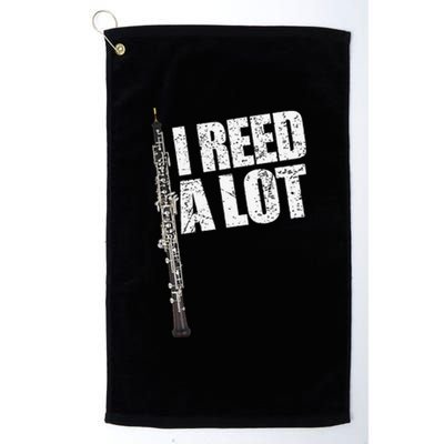 I Reed A Lot Oboe Player Funny Oboes Music Gift Platinum Collection Golf Towel