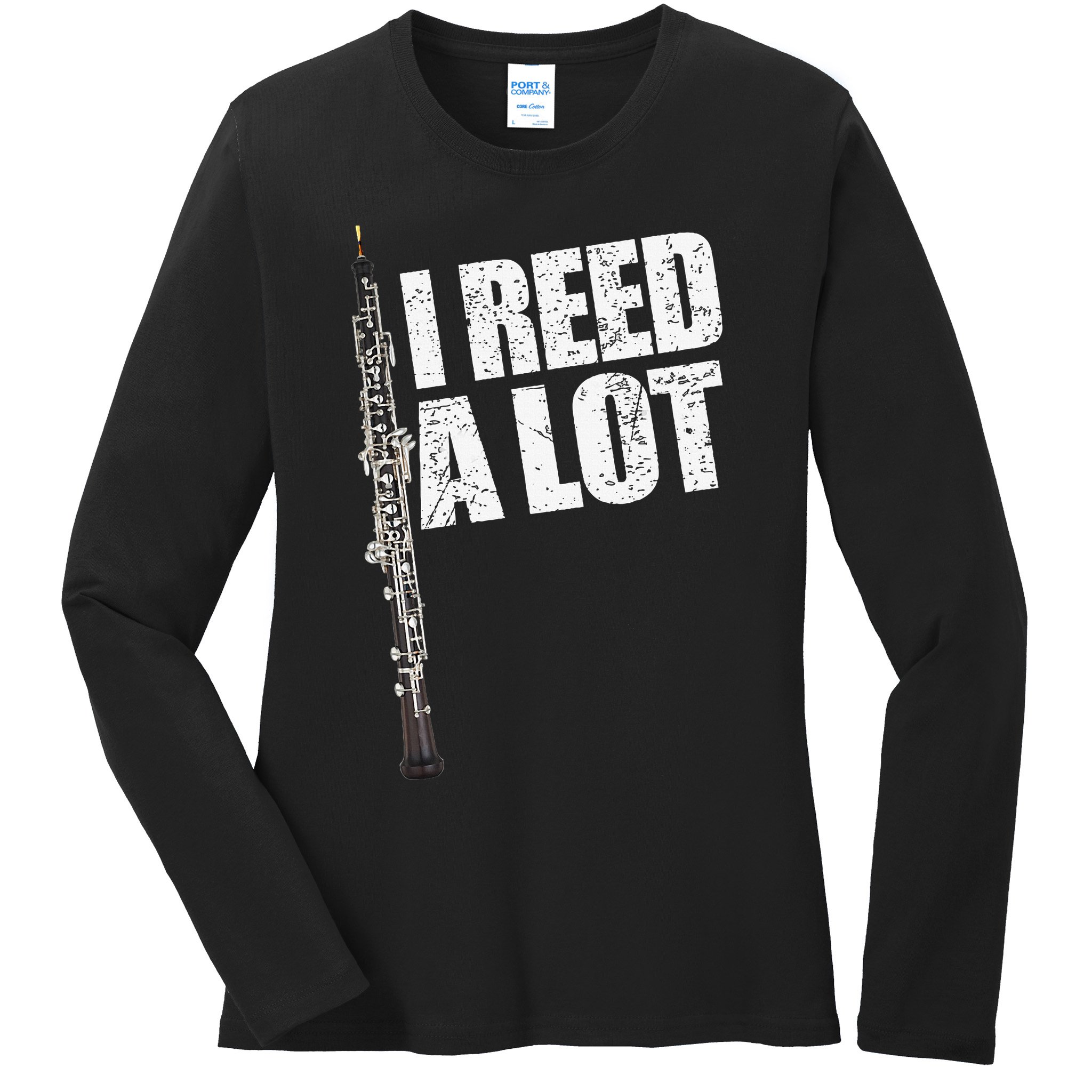 I Reed A Lot Oboe Player Funny Oboes Music Gift Ladies Long Sleeve Shirt