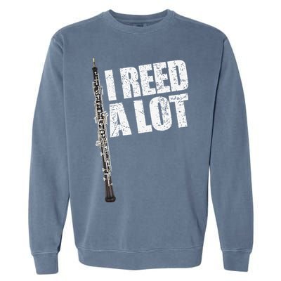 I Reed A Lot Oboe Player Funny Oboes Music Gift Garment-Dyed Sweatshirt