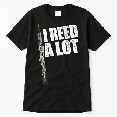 I Reed A Lot Oboe Player Funny Oboes Music Gift Tall T-Shirt