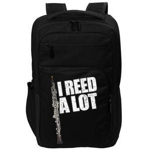 I Reed A Lot Oboe Player Funny Oboes Music Gift Impact Tech Backpack