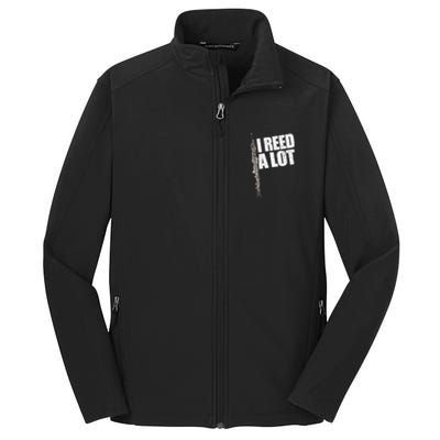 I Reed A Lot Oboe Player Funny Oboes Music Gift Core Soft Shell Jacket