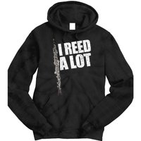 I Reed A Lot Oboe Player Funny Oboes Music Gift Tie Dye Hoodie