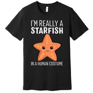 Im Really A Starfish In A Human Costume Halloween Funny Premium T-Shirt