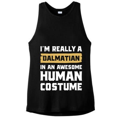 Im Really A Dalmatian In An Awesome Hu Costume Halloween Gift Ladies PosiCharge Tri-Blend Wicking Tank