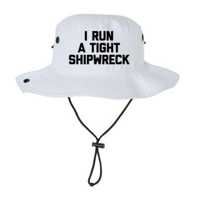 I Run A Tight Shipwreck Funny Gift Funny Saying Sarcastic Mom Gift Legacy Cool Fit Booney Bucket Hat