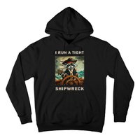 I Run A Tight Shipwreck Funny Raccoon Vintage Hoodie