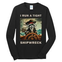 I Run A Tight Shipwreck Funny Raccoon Vintage Tall Long Sleeve T-Shirt