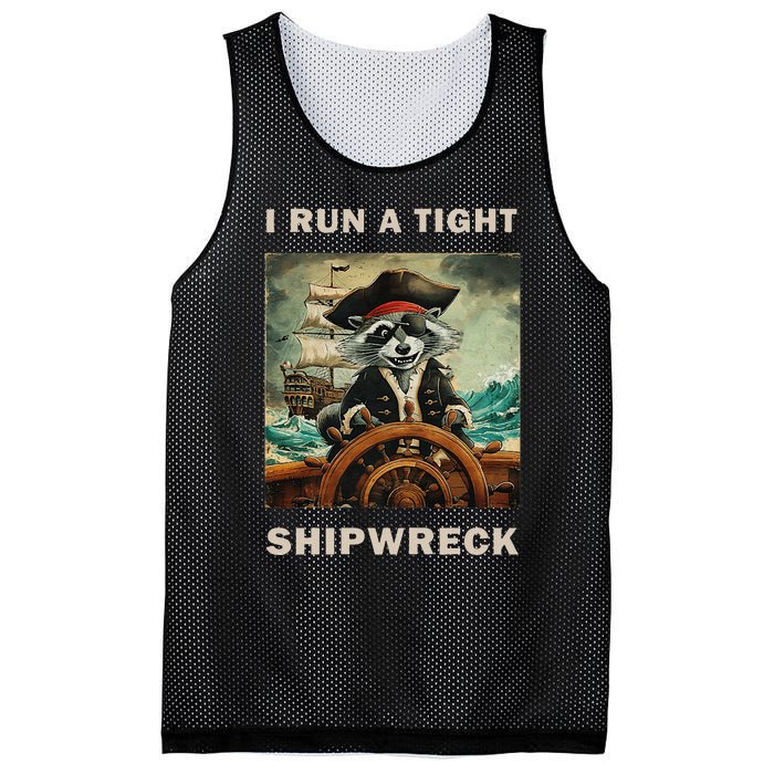 I Run A Tight Shipwreck Funny Raccoon Vintage Mesh Reversible Basketball Jersey Tank