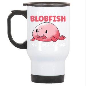 Im Really A Blobfish In A Hu Costume Sea Fish Gift Stainless Steel Travel Mug