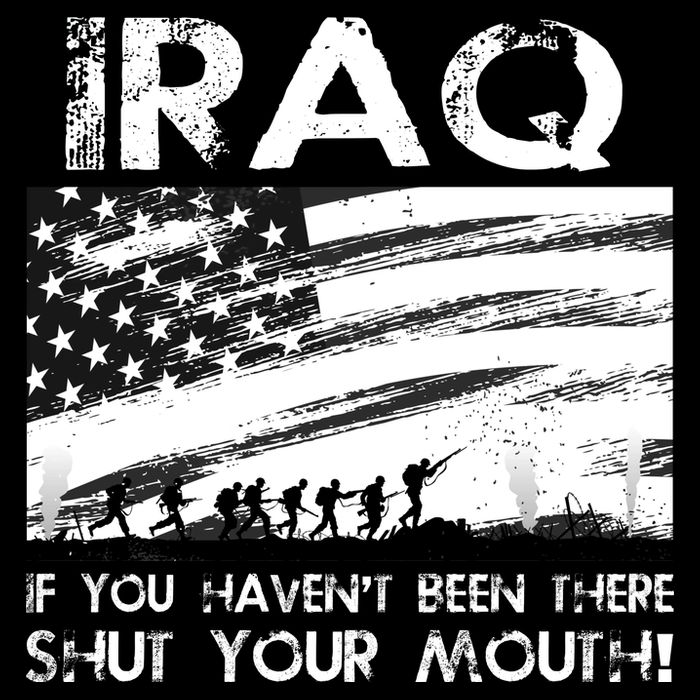 Iraq If You Haven't Been There Shut Your Mouth Kids T-Shirt