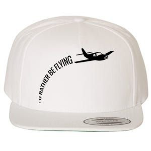 Id Rather Be Flying Airplane Pilot Wool Snapback Cap