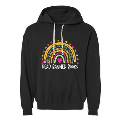 I Read Banned Books Rainbow Readers Reading Gift Garment-Dyed Fleece Hoodie