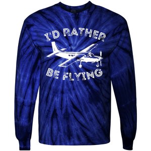 Id Rather Be Flying Funny Pilot Aviation Airplane Gift Tie-Dye Long Sleeve Shirt