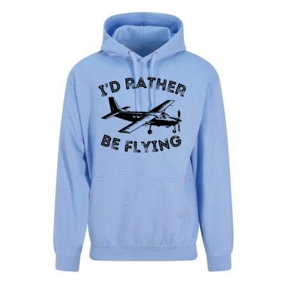 Id Rather Be Flying Funny Pilot Aviation Airplane Gift Unisex Surf Hoodie