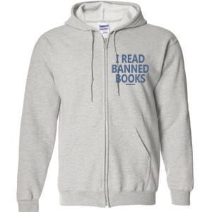 I Read Banned Books Iowa Student Full Zip Hoodie