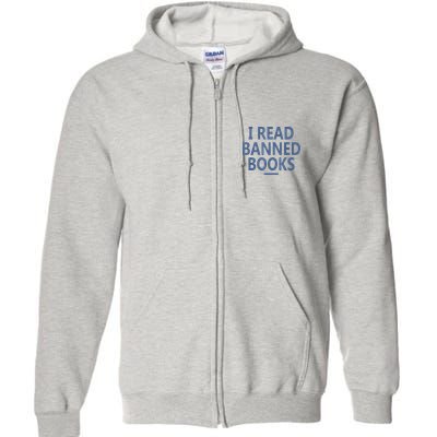 I Read Banned Books Iowa Student Full Zip Hoodie