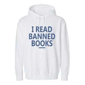 I Read Banned Books Iowa Student Garment-Dyed Fleece Hoodie