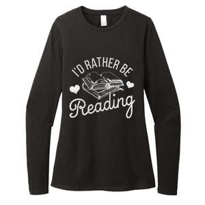 Id Rather Be Reading Gift Womens CVC Long Sleeve Shirt