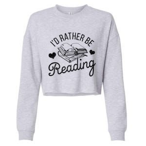 Id Rather Be Reading Gift Cropped Pullover Crew