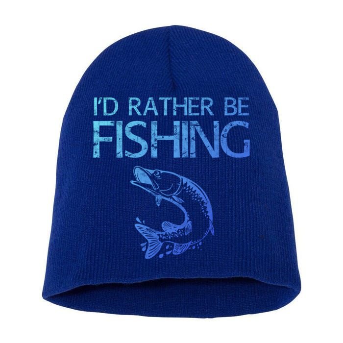 ID Rather Be Fishing Funny Gift Fisher Gift Short Acrylic Beanie