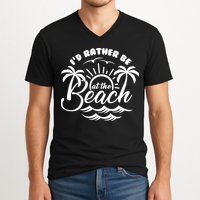I'd Rather Be At The Beach Vacation V-Neck T-Shirt