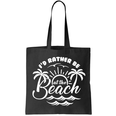 I'd Rather Be At The Beach Vacation Bag