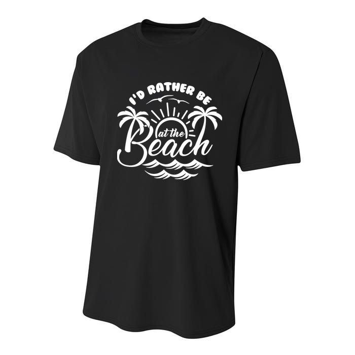 I'd Rather Be At The Beach Vacation Youth Performance Sprint T-Shirt