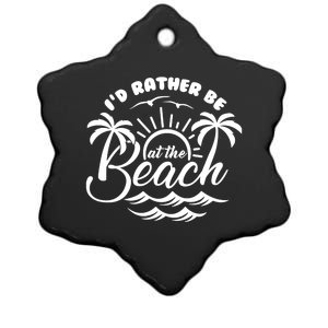 I'd Rather Be At The Beach Vacation Ceramic Star Ornament