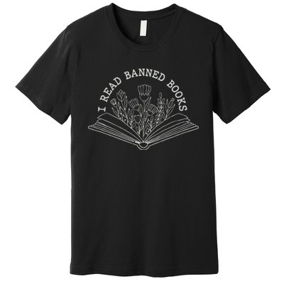 I Read Banned Books Week Librarian Reader Ban Books Premium T-Shirt